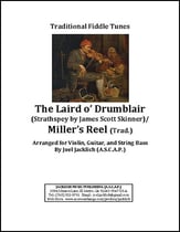 The Laird o' Drumblair/Miller's Reel for Violin, Guitar, and String Bass P.O.D. cover